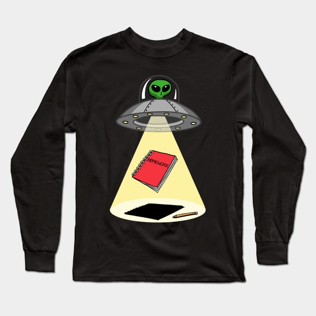 Aliens Stole My Homework Long Sleeve T-Shirt by DeepFriedArt